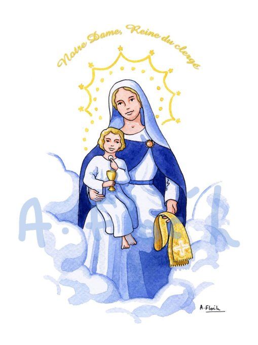 Notre Dame, Reine du clergé